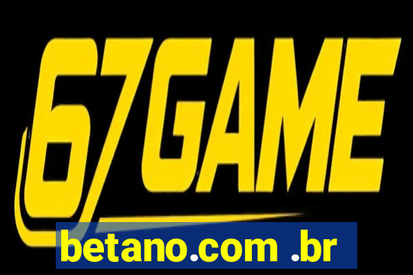 betano.com .br